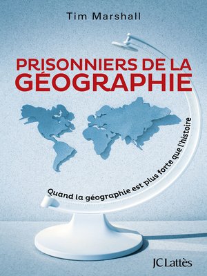 cover image of Prisonniers de la géographie